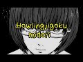 midori- howling jigoku [sub Español] ミドリ- ハウリング地獄- 後藤まりこ
