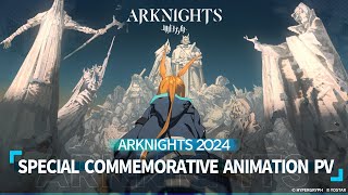 Arknights 2024 Special Commemorative Animation PV by Arknights Official - Yostar 422,139 views 1 month ago 2 minutes, 7 seconds