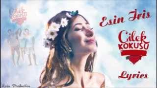 Esin İris - Çilek Kokusu Lyrics (Dizi Müziği)