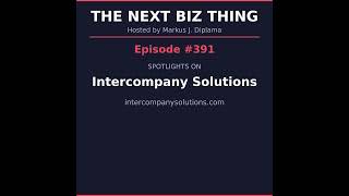 Next Biz Thing #391 intercompanysolutions.com