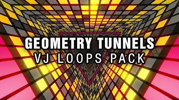 Geometry Tunnels || VJ Loops Pack