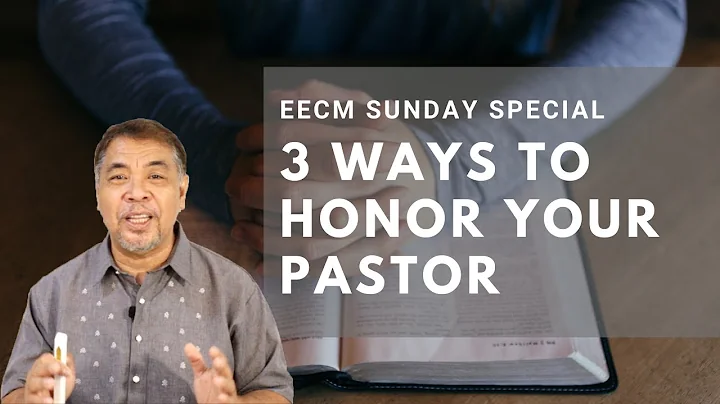 3 Formas de Honrar o Seu Pastor | Especial Domingo EECM