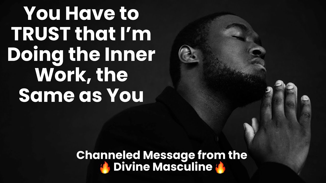 You have to TRUST that I'm doing the Inner Work the Same as You🖤🔥DM to ...