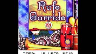 La Vaca Vieja - Rufo Garrido chords