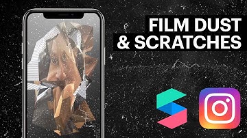 How to add film dust and scratches to your Instagram or Facebook filters in Spark AR Studio