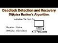 OS Part 10: Deadlock Detection, Recovery and Avoidance in Operating System