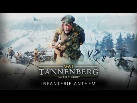 Tannenberg - Infanterie Anthem