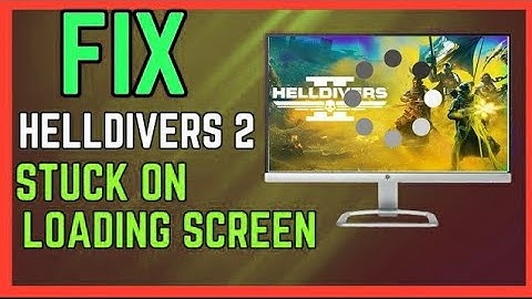 How To FIX Helldivers 2 Stuck on Loading Screen - (Easy Guide 2024)