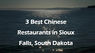3 Best Chinese Restaurants in Sioux Falls, South Dakota | Asian Cuisine