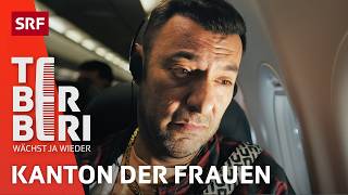 Te Berberi – Wächst ja wieder | Kanton der Frauen Folge (8/8)