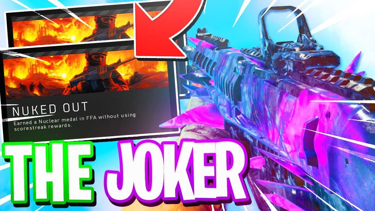 BO4: FFA Nuked Out "THE JOKER" 30-0 NUCLEAR! (Call of Duty:Black Ops 4)