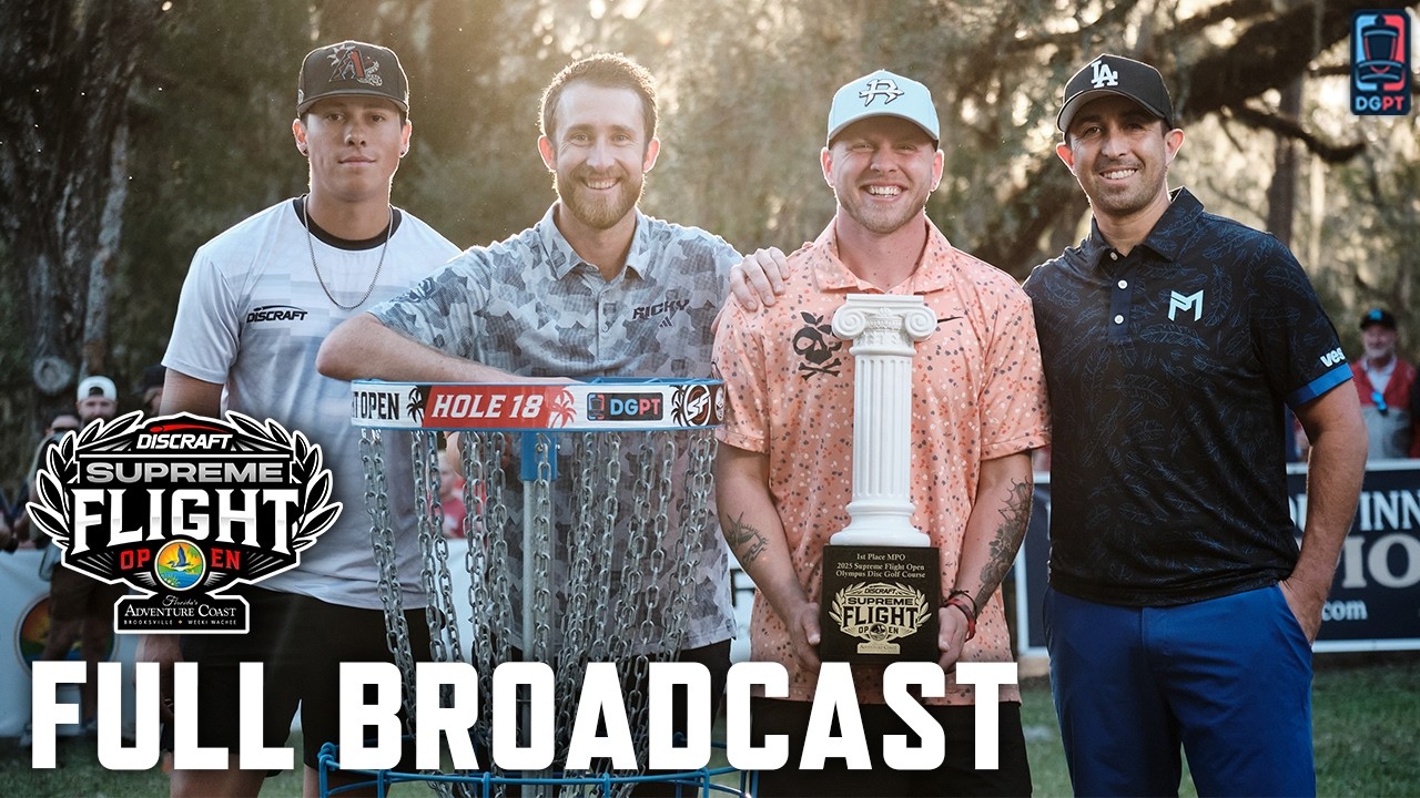 MPO Final Round ReWatch | 2025 Discraft Supreme Flight Open