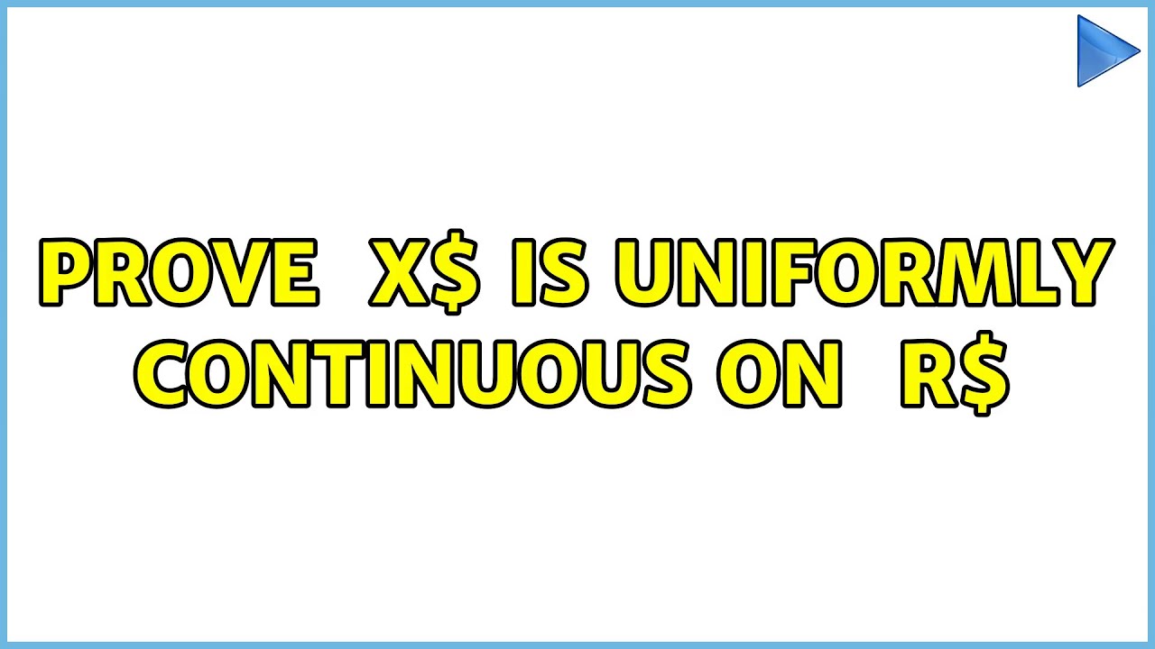 prove-sin-x-is-uniformly-continuous-on-mathbb-r-4-solutions