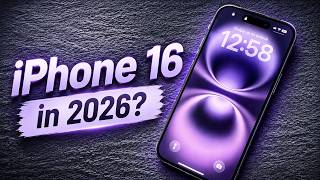 Should You Buy an iPhone 16 in 2026?