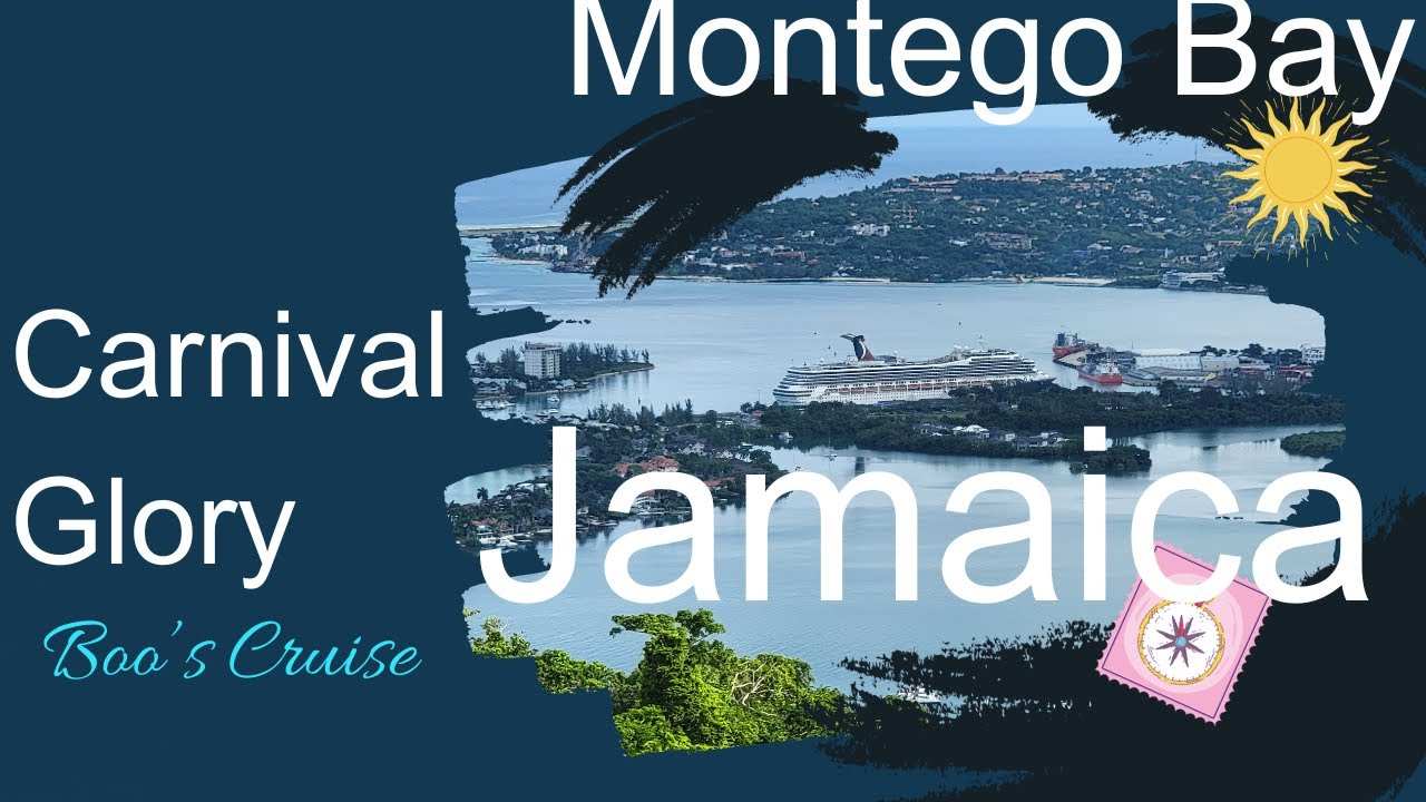 Carnival Glory:  Montego Bay, Jamaica tour