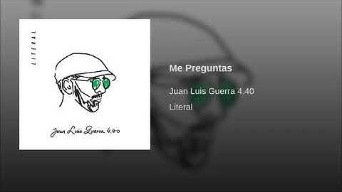 Juan Luis Guerra - Me Preguntas (Official Audio 2019)