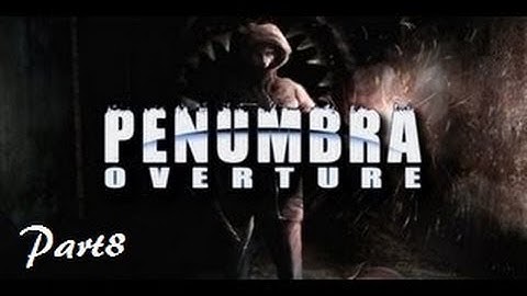 Lets Play Penumbra Overture Part 8 - Me and My Rocks