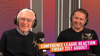 CONFRENCE LEAGUE REACTION | FRIDAY 21ST AUGUST