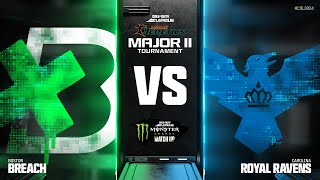 @BOSBreach vs @royalravens | Major II Qualifiers Monster Matchup | Week 1 Day 2