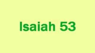 The Prophet Isaiah (Chapter 53)