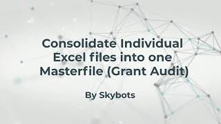 Automating the Grant Audit Process using RPA Update