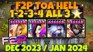 F2P TOA HELL 1 2 3 4 ( SEARA - GIANA - KIKI - PATRICK ) DECEMBER 2023 JANUARY 2024 SUMMONERS WAR