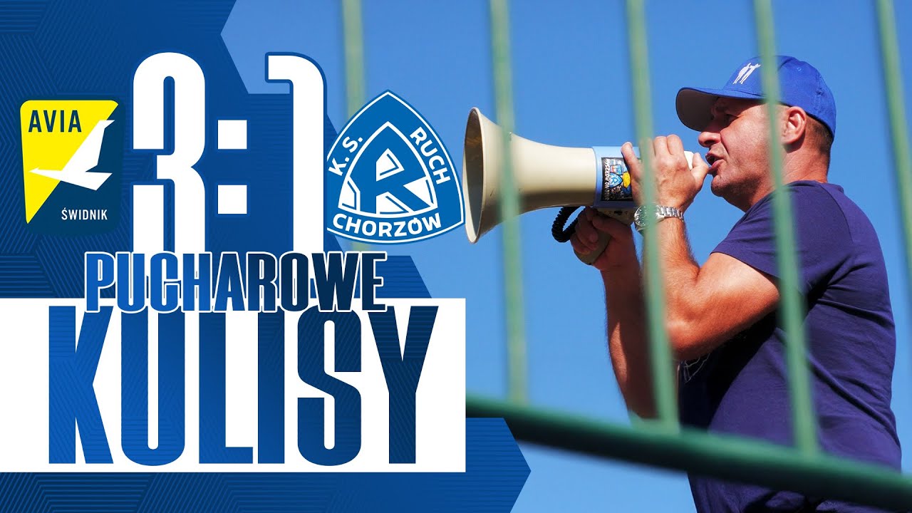 PUCHAROWE KULISY: Avia Świdnik 3-1 Ruch Chorzów (25.09.2025)