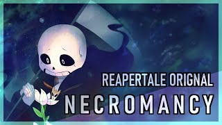 [Reapertale Original] Stormheart - Necromancy