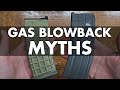 Airsoft gas blowback 102 myths misconceptions and best practices