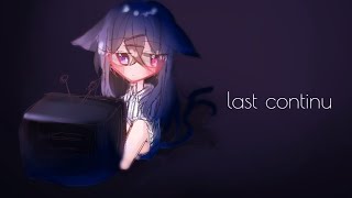 [meme] Last continue