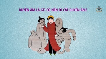 Duyên âm là gì? Có nên đi cắt duyên âm không?