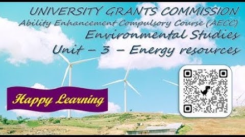 EVS Notes for all UG || Unit 3 - 5 Energy Resources || Happy Learning