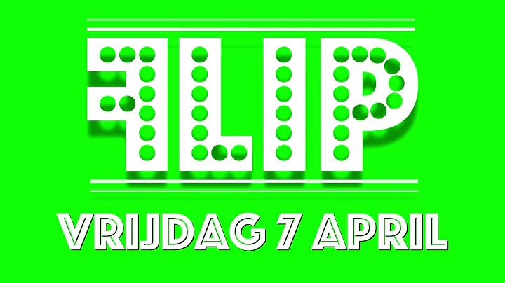 Vrijdag 7 april: FLIP op de Kring