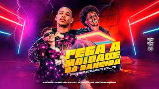 HOJE TU PODE QUEBRAR O BARRACO - PEGA A MALDADE DA BANDIDA - DJ Luan Gomes, Mc Ws da leste, Delleon