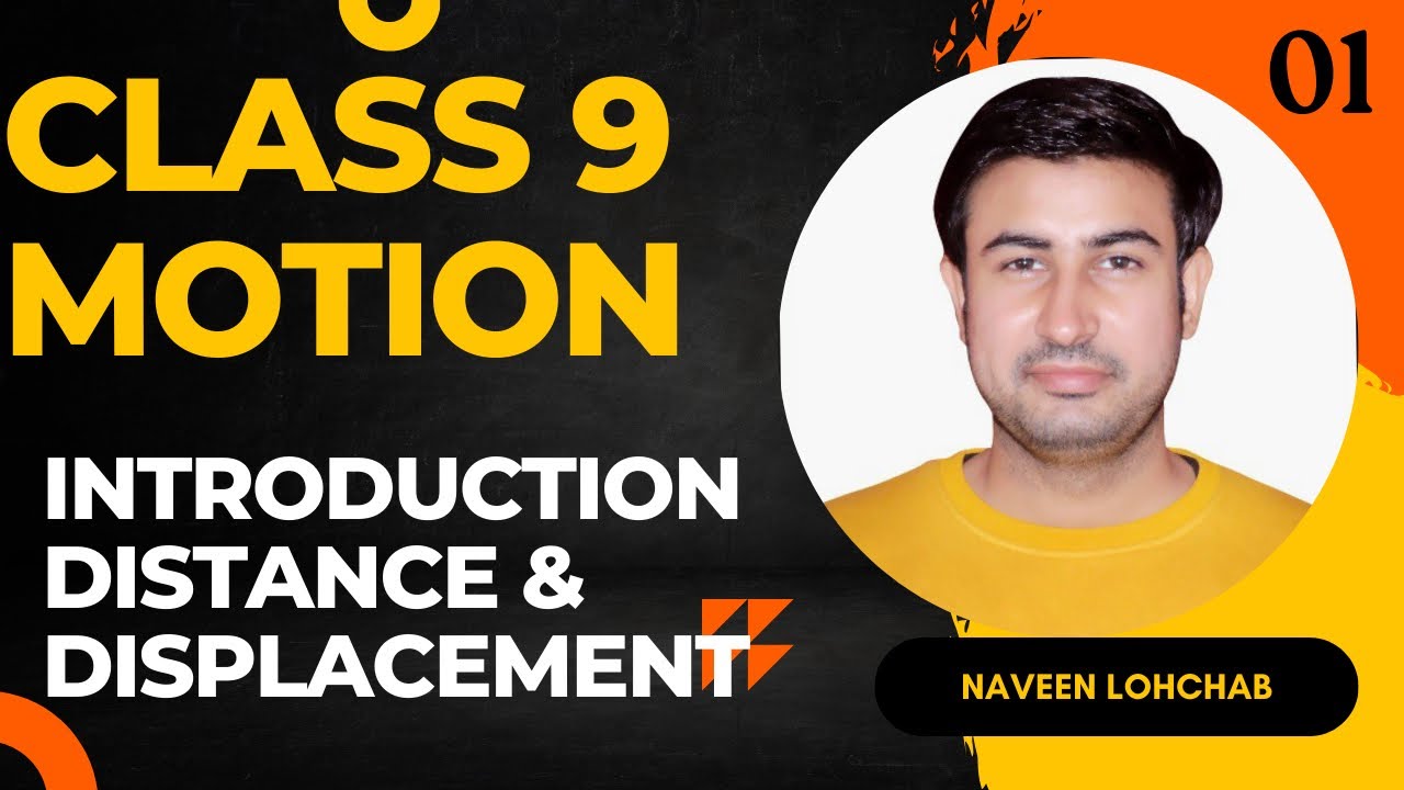 Motion Class 9 Introduction Distance Displacement YouTube motion-class-9-introduction-distance-displacement-youtube