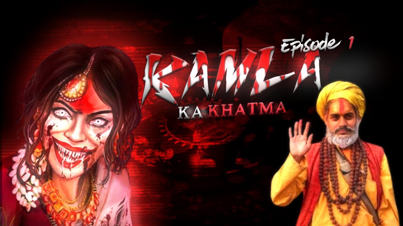 KAMLA KA KHATMA 😠 |  EP - 1 | FINALLY MEETING KAMLA