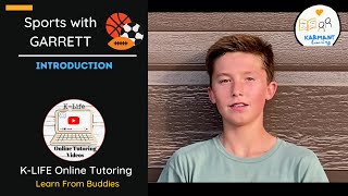 Sports with Garrett | Online Tutoring | Learn From Buddies | KARMANT Learning