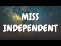 Ne-Yo - Miss Independent (Lyrics)