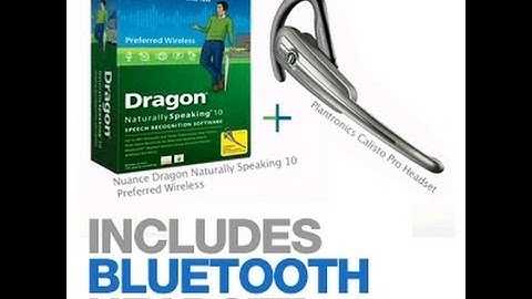 How to install and setup Dragon NaturallySpeaking (using Bluetooth earpiece) - Part 2