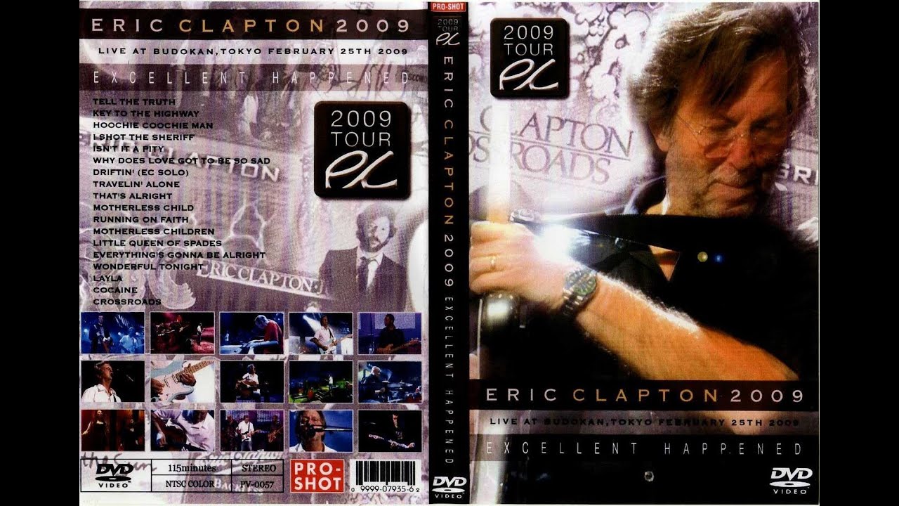 CLAPTON, ERIC (2009.02.25) Tokyo, JP @Budokan [PRO-DVD] - YouTube