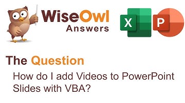 Wise Owl Answers - How do I add Videos to PowerPoint Slides with VBA?
