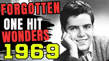 18 Forgotten One Hit Wonder Songs From 1969