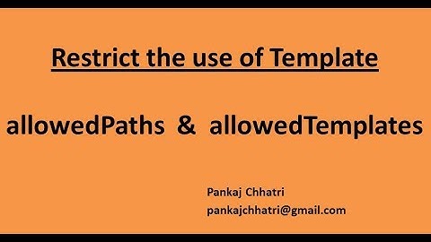 17. Restrict template use in AEM using allowedPaths and allowedTemplates