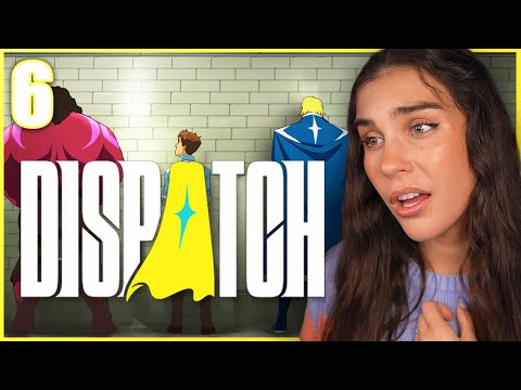 Moving Parts | First Playthrough of Dispatch (Part 6)