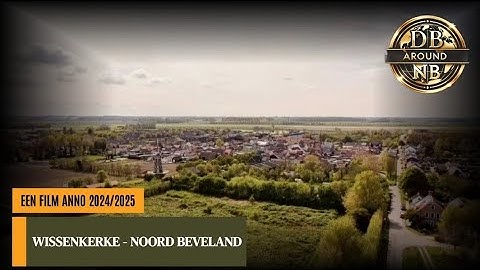 FULL MOVIE: WISSENKERKE - NOORD-BEVELAND 2024/2025 (Official) door Dennie Bour