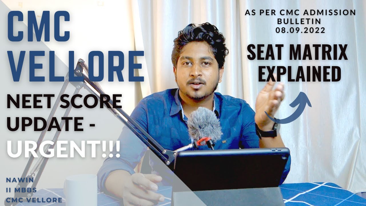 Cmc vellore neet result update seat matrix 2022 explained nawin
