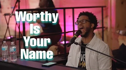 Worthy is Your Name (feat. Nate Jean-Jacques) | HCLN