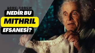Mithril Nedi̇r? Orta Dünya-Yüzüklerin Efendisi