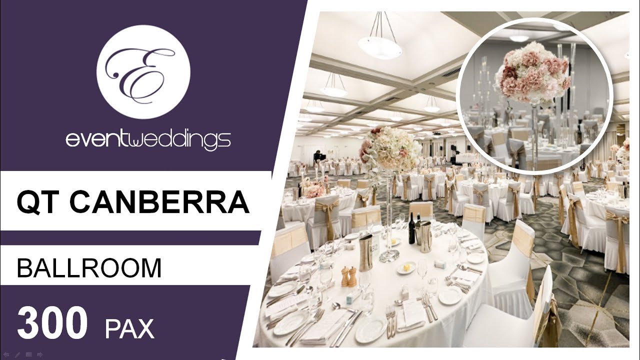 QT Canberra - Wedding Venue Walkthrough by Event Weddings
