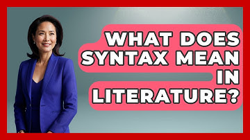 What Does Syntax Mean In Literature? - Tales And Texts